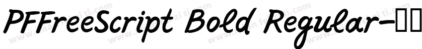 PFFreeScript Bold Regular字体转换